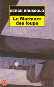 Le Murmure Des Loups