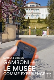 Le Musée Comme Expérience