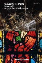 Le Musee De L'Oeuvre Notre-Dame - Le Guide (Version Anglaise)