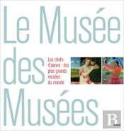 Le Musee Des Musees
