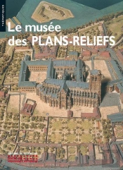 Le Musee Des Plans-Reliefs