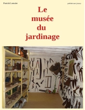 Le Musée Du Jardinage
