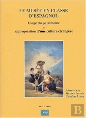Le Musee En Classe D'Espagnol