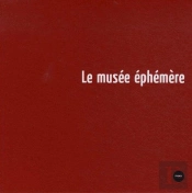 Le Musee Ephemere