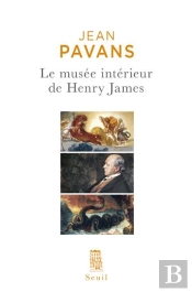 Le Musée Intérieur De Henry James