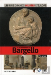 Le Musee National Du Bargello, Florence. Volume 37