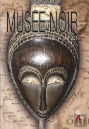 Le Musée Noir