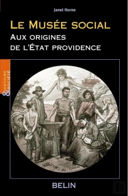 Bertrand.pt - Le Musée Social ; Aux Origines De L'Etat Providence