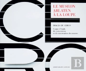 Le Museon Arlaten À La Loupe