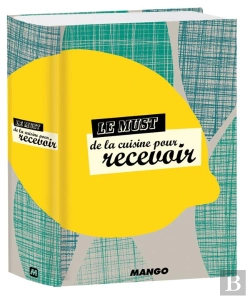 Bertrand.pt - Le Must Des Recettes Pour Recevoir