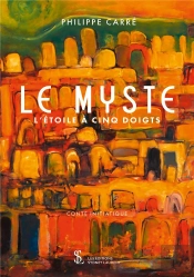 Le Myste - L Etoile A Cinq Doigts