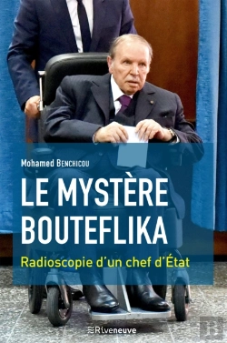 Bertrand.pt - Le Mystere Bouteflika