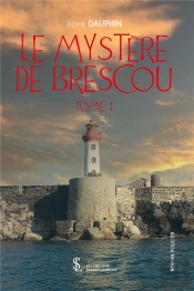 Le Mystère De Brescou T.1