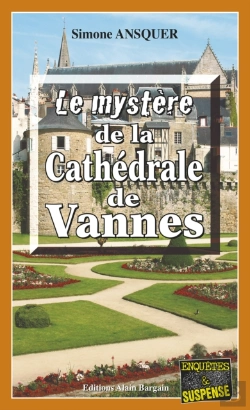 Bertrand.pt - Le Mystère De La Cathédrale De Vannes