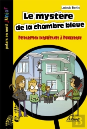 Le Mystère De La Chambre Bleue : Disparition Inquiétante À Dunkerque