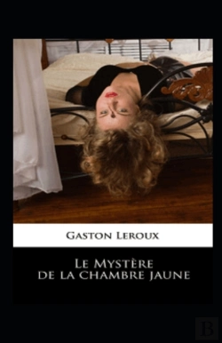 Bertrand.pt - Le Mystere De La Chambre Jaune Annote