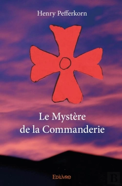 Bertrand.pt - Le Mystère De La Commanderie