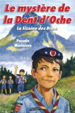Bertrand.pt - Le Mystere De La Dent D'Oche (La Sizaine Des Bruns 2)
