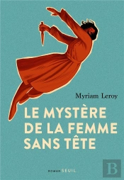 Le Mystère De La Femme Sans Tête