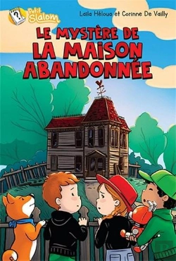 Bertrand.pt - Le Mystère De La Maison Abandonnée