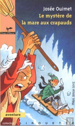 Bertrand.pt - Le Mystere De La Mare Aux Crapauds