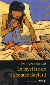 Le Mystere De La Tombe De Gaylard