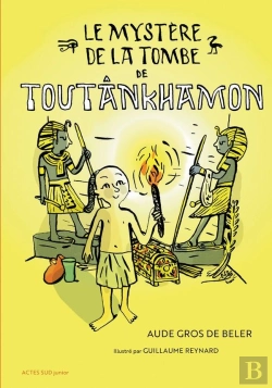 Bertrand.pt - Le Mystère De La Tombe De Toutânkhamon