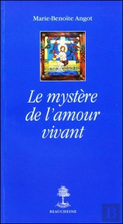 Le Mystere De L'Amour Vivant