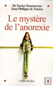 Le Mystère De L'Anorexie