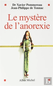 Le Mystère De L'Anorexie