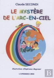Le Mystere De L'Arc-En-Ciel