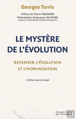 Bertrand.pt - Le Mystère De L'Évolution : Repenser L'Évolution Et L'Hominisation