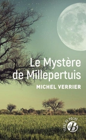 Le Mystère De Millepertuis