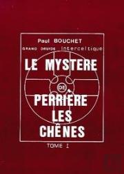 Le Mystere De Perriere-Les-Chenes (2 Tomes)
