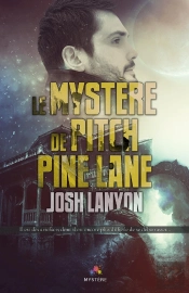 Le Mystère De Pitch Pine Lane