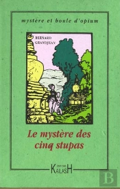 Le Mystere Des Cinq Stupas