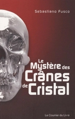 Bertrand.pt - Le Mystère Des Crânes De Cristal