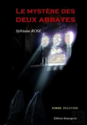 Le Mystère Des Deux Abbayes