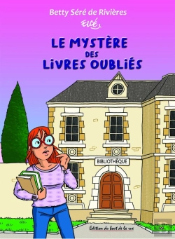 Bertrand.pt - Le Mystère Des Livres Oubliés