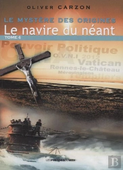 Bertrand.pt - Le Mystère Des Origines Tome 4 ; Le Navire Du Néant