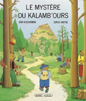 Le Mystere Du Kalamb'Ours