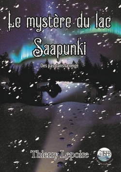 Bertrand.pt - Le Mystere Du Lac Saapunki ; Des Pas Dans La Neige