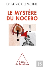 Le Mystère Du Nocébo