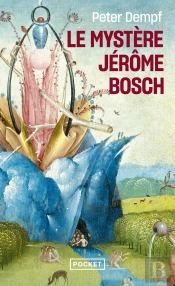 Le Mystere Jerome Bosch