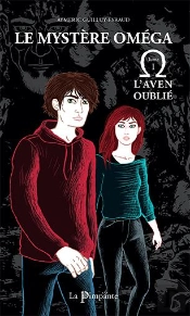 Le Mystère Oméga T.1 ; L'Aven Oublié