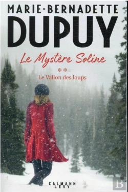 Bertrand.pt - Le Mystère Soline Tome 2 : Le Vallon Des Loups