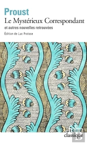 Le Mystérieux Correspondant Et Autres Nouvelles Retrouvées