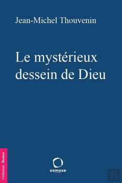 Bertrand.pt - Le Mystérieux Dessein De Dieu
