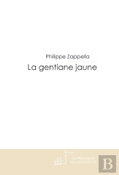 Le Mytère De La Gentiane Jaune