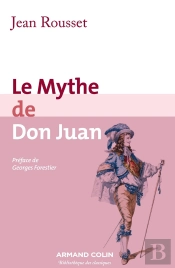 Le Mythe De Don Juan (2e Édition)